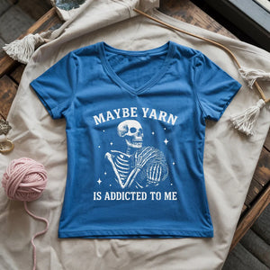 Yarn Is Addicted To Me Lady V-neck