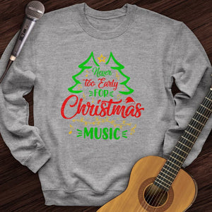 Early Christmas Crewneck