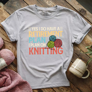 Retirement Plan T-shirt