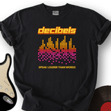 Decibels T-Shirt