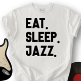 Eat Sleep Jazz T-Shirt