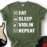 Eat, Sleep, Violin, Repeat T-Shirt