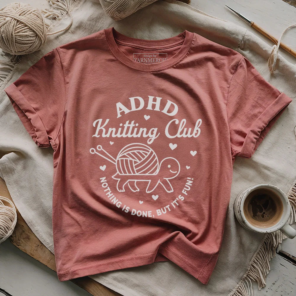 ADHD Knitting Club T-shirt