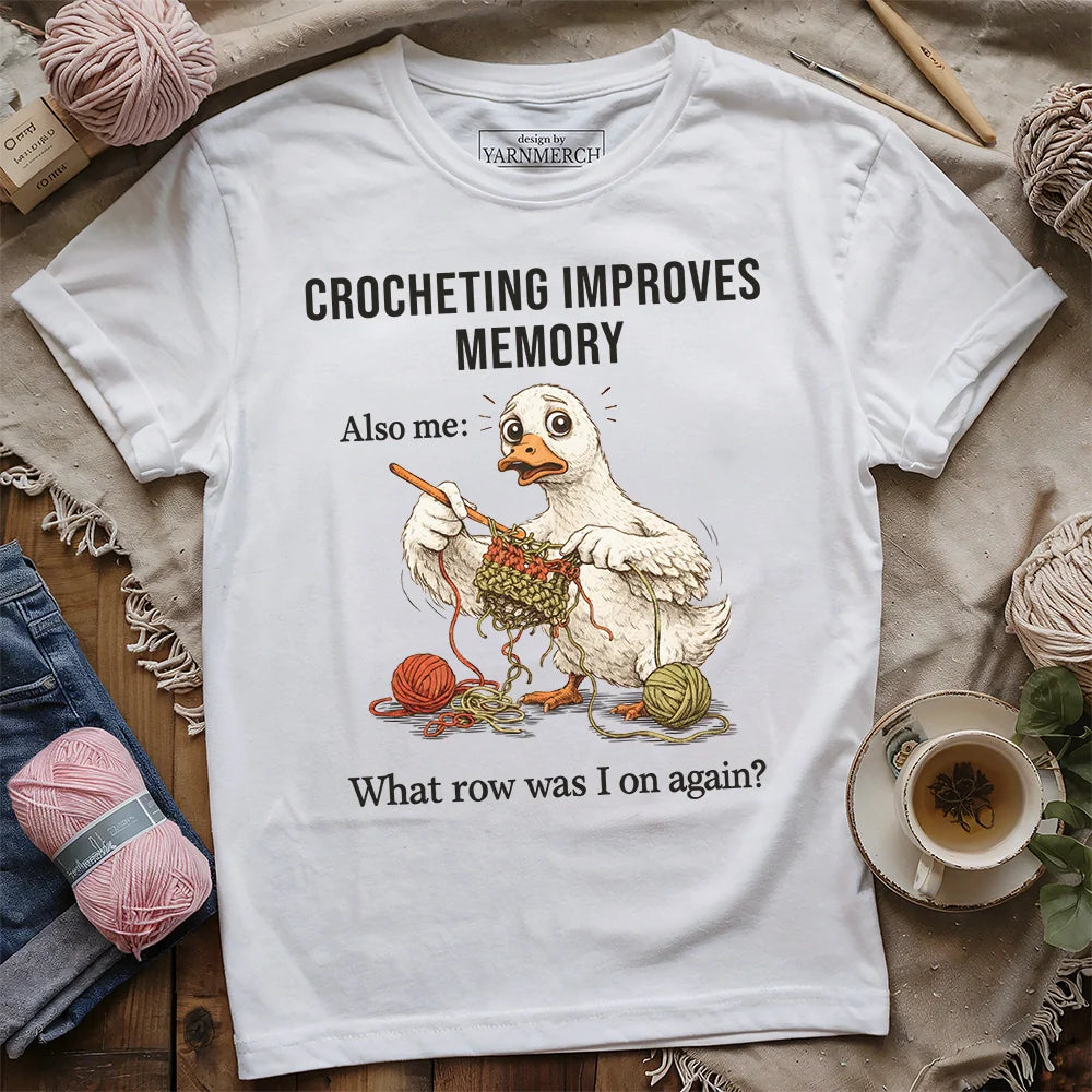 Crocheting Improves Memory T-shirt