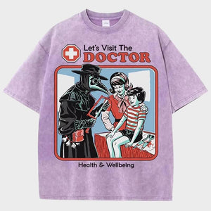 Let's Visit The Doctor Tee