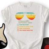 Don't Forget About Me T-Shirt