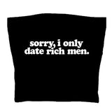 I Date Only Rich Men Y2K Tube Top