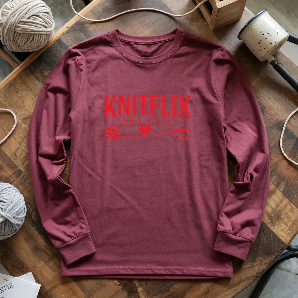 Knitflix And Chill Long Sleeve T-shirt