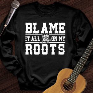 Blame It Crewneck