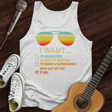 I Want It All Tank Top