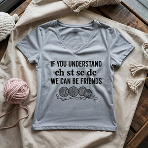 If You Understand Lady V-neck
